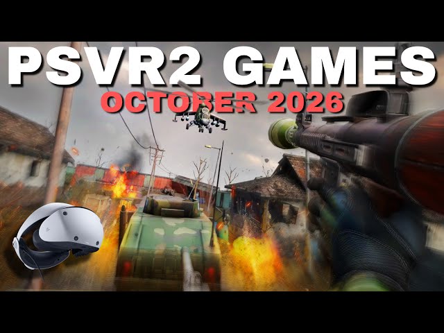 BEST PSVR2 Games Coming OCTOBER 2026..!