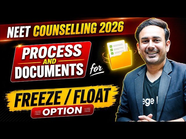Process & Documents for Freeze & Float | NEET Counselling 2026 #reneet2026 #mbbs #bds