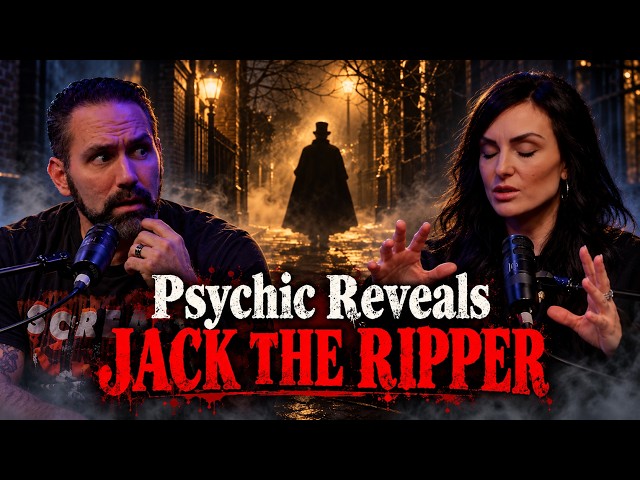 Jack the Ripper: Can a Psychic Uncover the Truth?