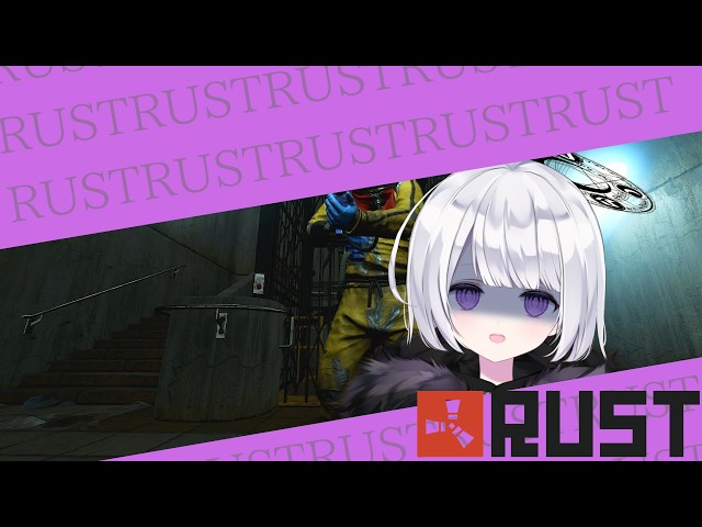 【#rust  】のんびりPVEでRUST配信【#新人Vtuber】