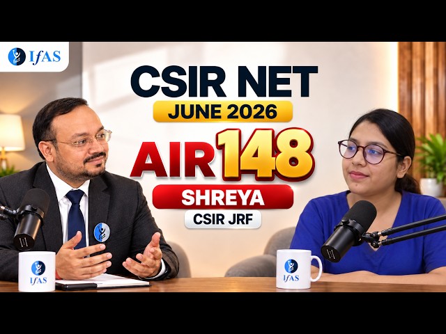 CSIR NET Life Science Topper Talk June 2026 | SHREYA SHAKYA LIFE SCIENCE JRF AIR 148