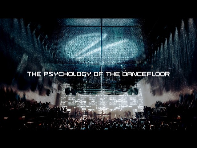 The Psychology of the Dancefloor: An A State of Trance Documentary @ [UNVRS]
