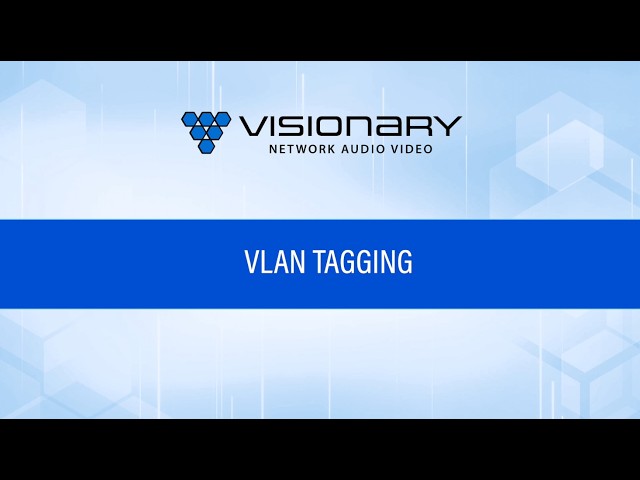VLAN Tagging mit Visionary Solutions