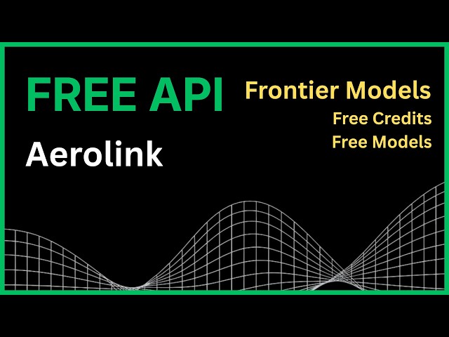 Free LLM API for Coding | Aerolink AI Setup