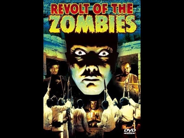Восстание зомби / Revolt of the Zombies - страшнейший фильм ужасов