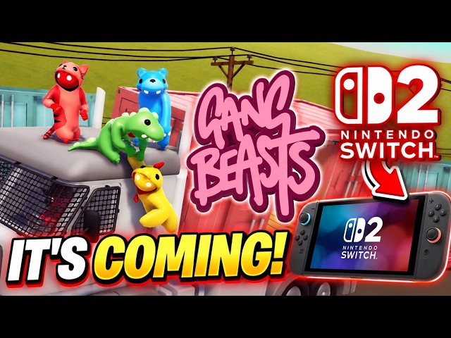 Gang Beasts Update Coming before November and Nintendo Switch 2?