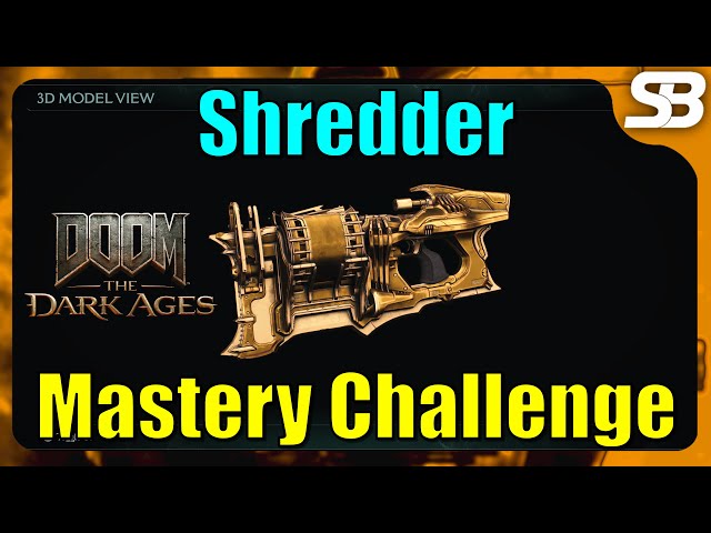 Doom The Dark Ages - Shredder Mastery Challenge Farming (Burster)
