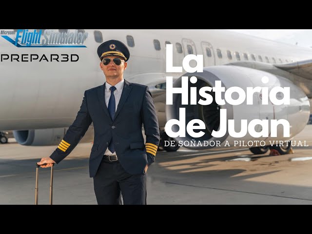 "La Historia de Juan: De Soñador a Piloto Virtual"