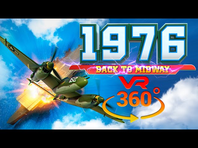 1976 - Back to midway VR 360°