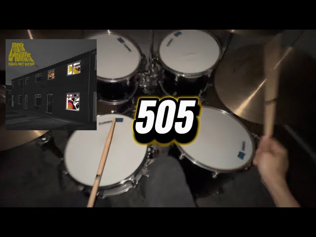 ARTIC MONKEYS | 505 - DRUM COVER 