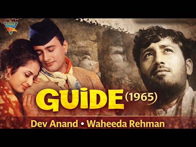 Dev Anand Superhit Movie - Guide 1965 Full Movie | Dev Anand | Waheeda Rehman | Old Is Gold Movies