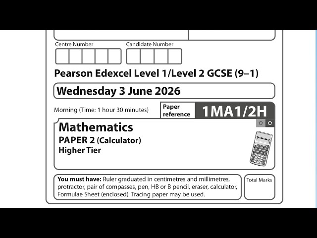 GCSE Maths Edexcel June 2026 Higher Paper 2 Exam Walkthrough | 1MA1/2H