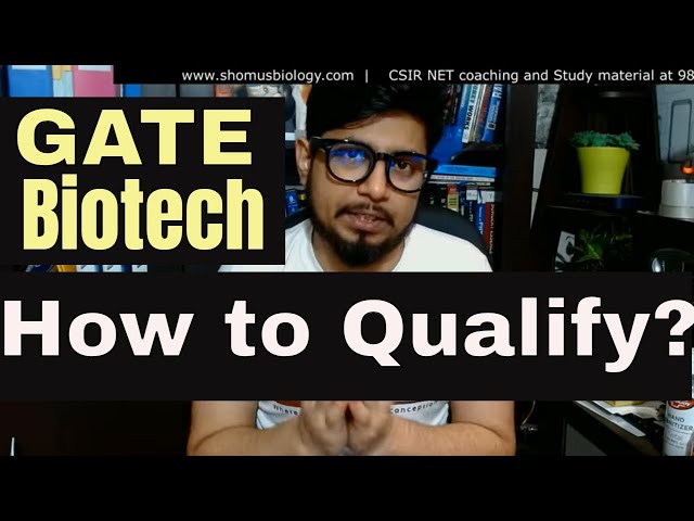 GATE biotechnology preparation strategy