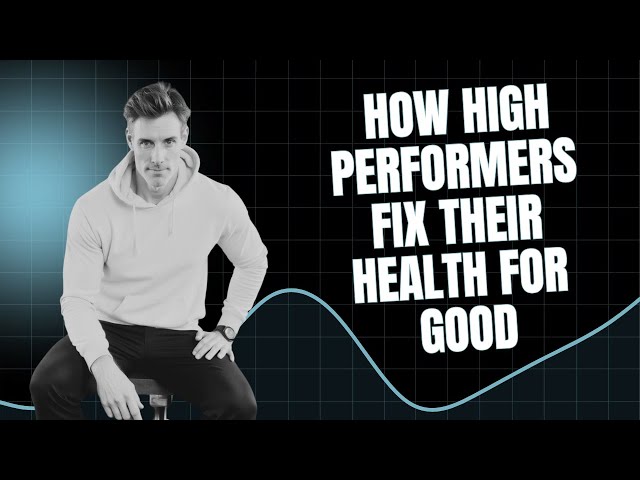 The Elevate Method: How High Performers Fix Their Health for Good