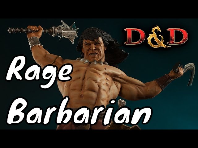D&D (5e): Barbarian Rage