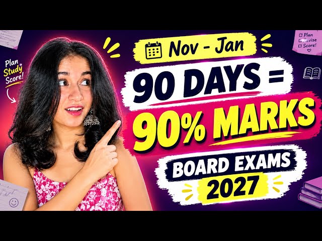 🚨Board exams 90 days mai 90% Strategy (I scored 96% in last 3 months)