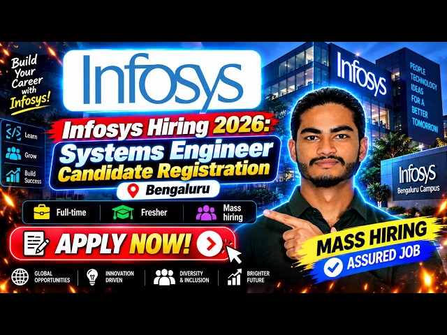 Infosys Jobs 2026: Systems Engineer | Freshers | Bengaluru | Apply Now