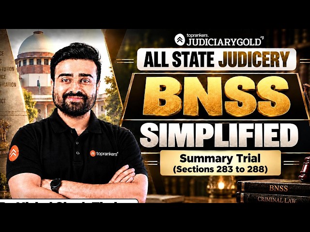 BNSS SIMPLIFIED: Summary Trial Simplified! Sections 283 to 288