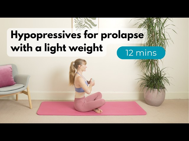 Hypopressives for prolapse | 12 mins