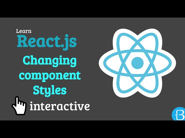 05.1 Conditional rendering different styles to components - React js Interactive Tutorial Exercises