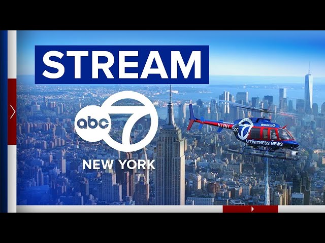 ABC 7 New York 24/7 Live: Eyewitness News and more