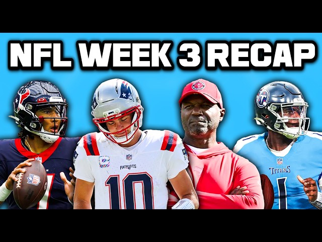 NFL Week 3 Recap
