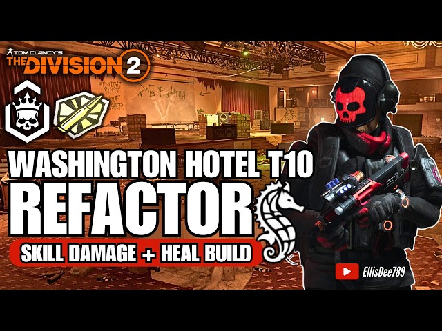 Grand Washington Hotel | T10 Escalation | Golden Bullet | REFACTOR Skill Damage + Heal Build
