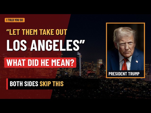 Trump 'Let Them Take Out Los Angeles' Iran Remark — Full Quote