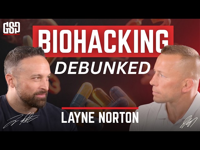 Biohacking DEBUNKED with PhD Layne Norton