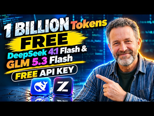 Get 1 BILLION FREE AI Tokens! 🔥 DeepSeek 4.1 Flash & GLM 5.3 Flash