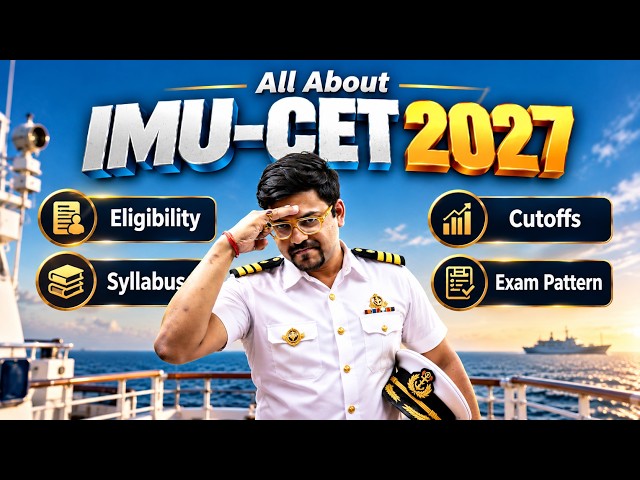 IMUCET 2027: Complete Guide 🚢 Eligibility, Syllabus, Cutoff, Exam Pattern & Placements | Harsh Sir