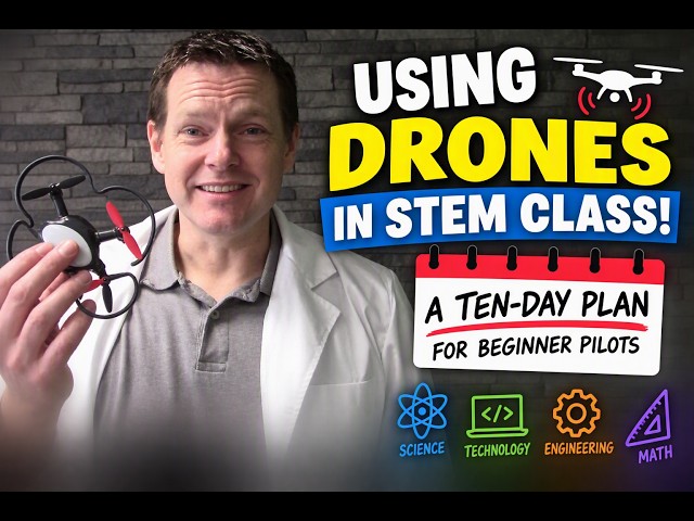 How to Use Drones in a STEM Classroom!