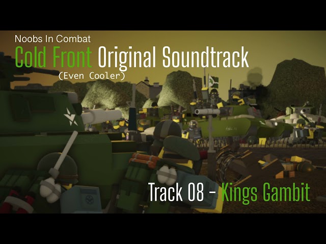 08 - Kings Gambit NIC:Cold Front Original Soundtrack