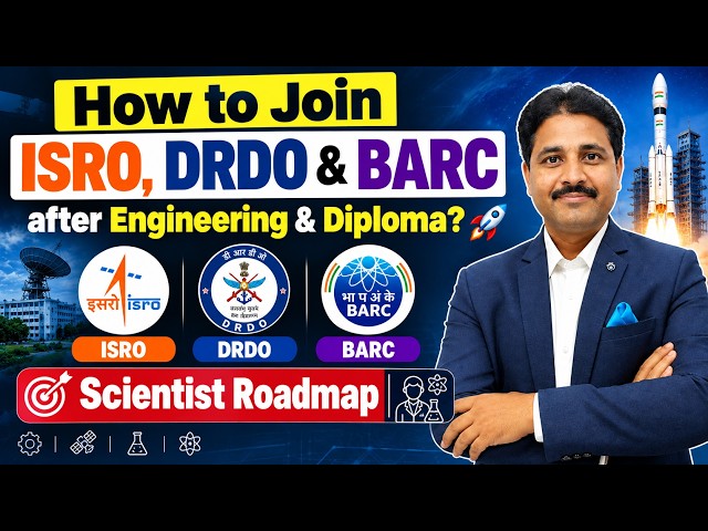 How to Join ISRO, DRDO & BARC after Engineering & Diploma? 🚀 Scientist Roadmap 🎯