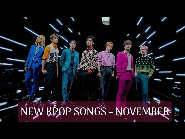 NEW KPOP SONGS - NOVEMBER 2020