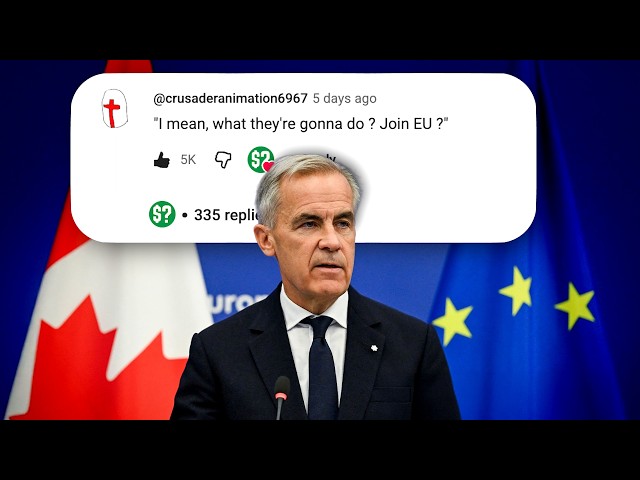 Canada Is Joining The EU... But WTF Does That Even Mean?!