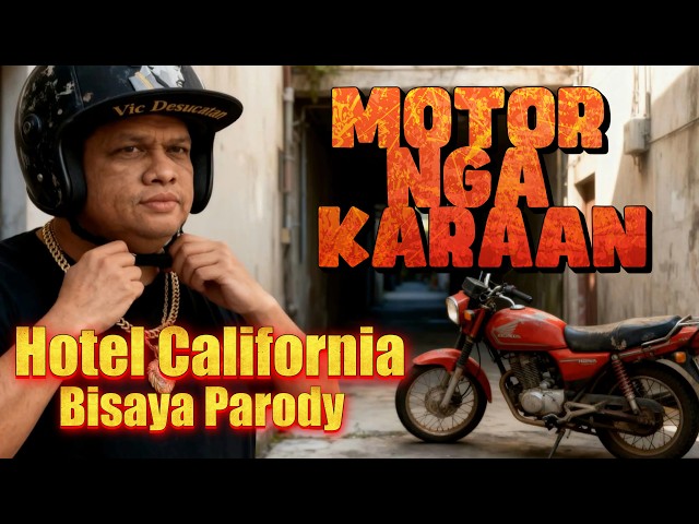 Hotel California - Bisaya Parody (Vic Desucatan x Nono)