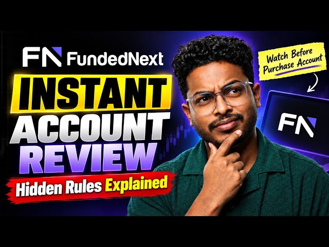 FundedNext Stellar Instant Review 2026 | Hidden Rules You MUST Know