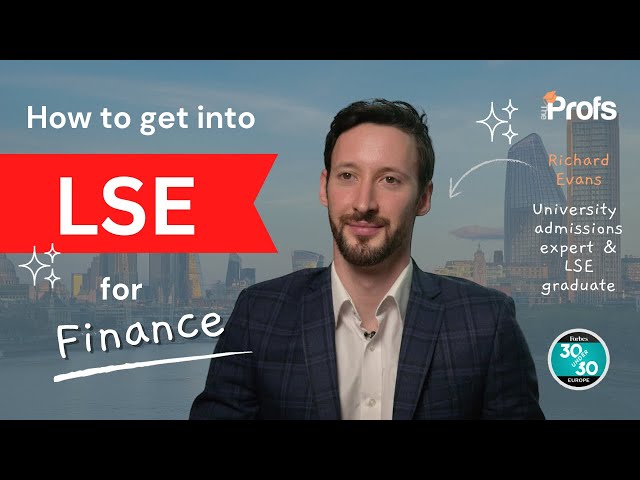 HOW TO GET INTO LSE FINANCE