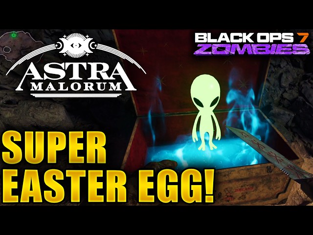 Astra Malorum SUPER Easter Egg Guide (Twins/Toy Alien) Black Ops 7 Zombies Super EE Tutorial