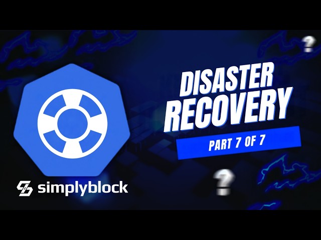 Part 7: Disaster Recovery | simplyblock Demo Series
