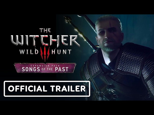 The Witcher 3: Wild Hunt - Official 'Songs of the Past' Trailer | gamescom 2026