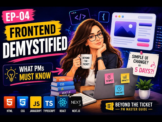 EPISODE 04: Frontend Demystified — HTML, CSS, JavaScript, TypeScript, React & Next js