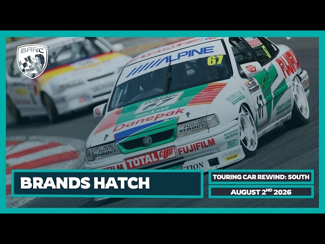 BARC LIVE | Brands Hatch | August 2nd 2026