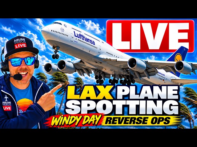 🔴LIVE LOS ANGELES (LAX) WINDY AIRPORT ACTION! (October 16th, 2026)