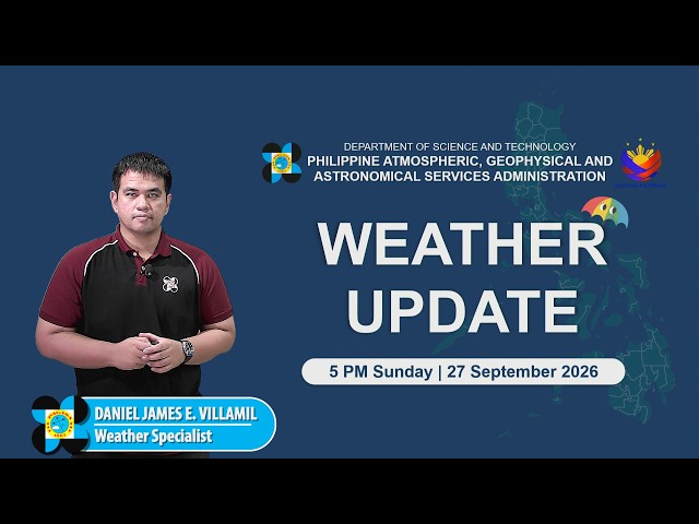 Public Weather Forecast issued at 5:00 PM | September 27, 2026 - Sunday