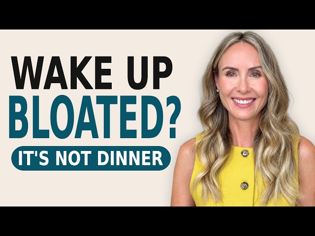 Why You Wake Up Bloated (And How to Stop It)