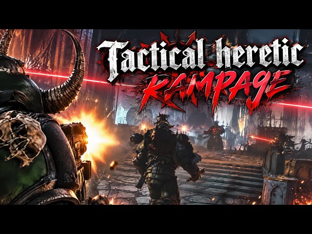 TACTICAL HERETIC on CHAOS SEIGE  | Warhammer 40,000: Space Marine 2 | SWERTYMAN