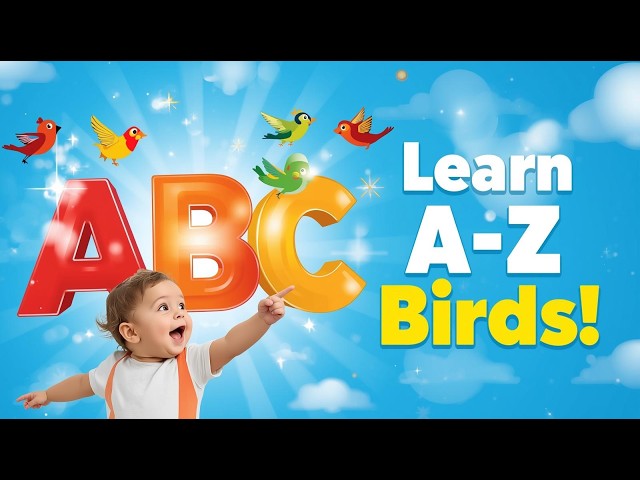 ABC Birds Song A–Z 🐦 | Fun Alphabet Song for Kids | Twinkle Twinkle ABC | Preschool Learning