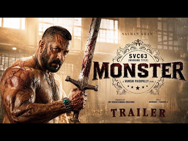 MONSTER: Trailer | Salman Khan | Nayanthara | Dil Raju | Salman Khan New Movie Trailer | EID 2027